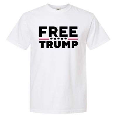 Free Trump Free Donald Trump I Stand With Trump Garment-Dyed Heavyweight T-Shirt