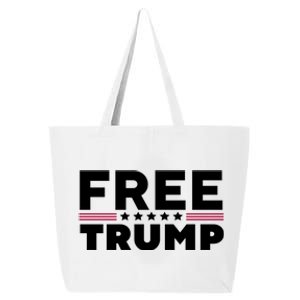 Free Trump Free Donald Trump I Stand With Trump 25L Jumbo Tote