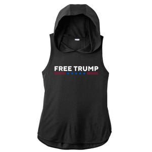 Free Trump Free Donald Trump I Stand With Trump Ladies PosiCharge Tri-Blend Wicking Draft Hoodie Tank