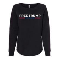 Free Trump Free Donald Trump I Stand With Trump Womens California Wash Sweatshirt