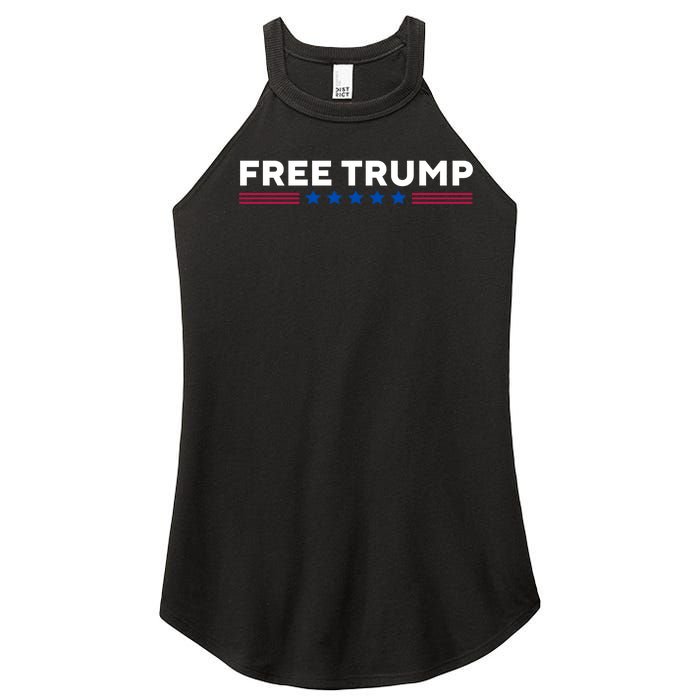 Free Trump Free Donald Trump I Stand With Trump Women's Perfect Tri Rocker Tank