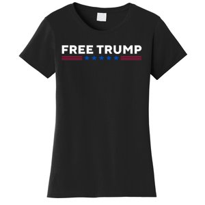 Free Trump Free Donald Trump I Stand With Trump Women's T-Shirt