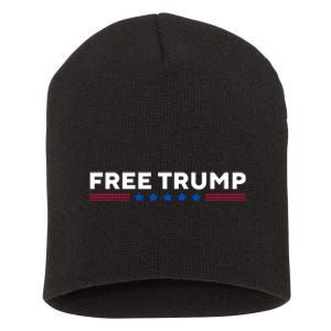 Free Trump Free Donald Trump I Stand With Trump Short Acrylic Beanie