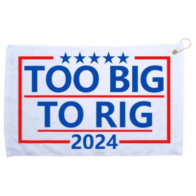 Funny Trump Funny Too Big To Rig Grommeted Golf Towel