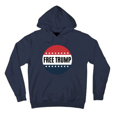 Free Trump Free Donald Trump I Stand With Trump Tall Hoodie