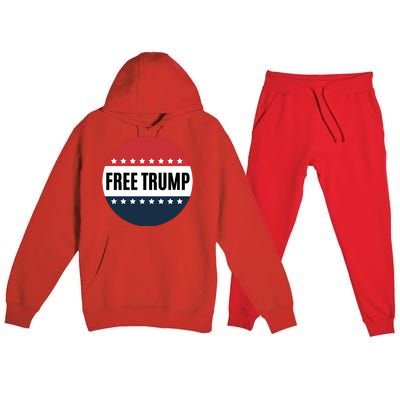 Free Trump Free Donald Trump I Stand With Trump Premium Hooded Sweatsuit Set