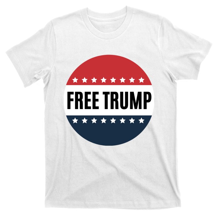 Free Trump Free Donald Trump I Stand With Trump T-Shirt