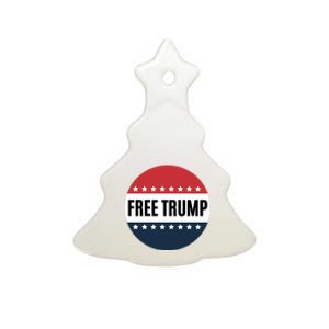 Free Trump Free Donald Trump I Stand With Trump Ceramic Tree Ornament