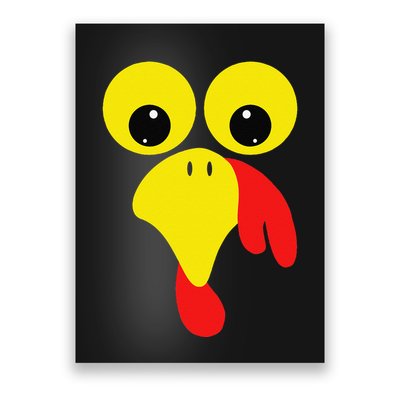 Funny Turkey Face For Thanksgiving Family Costume Poster