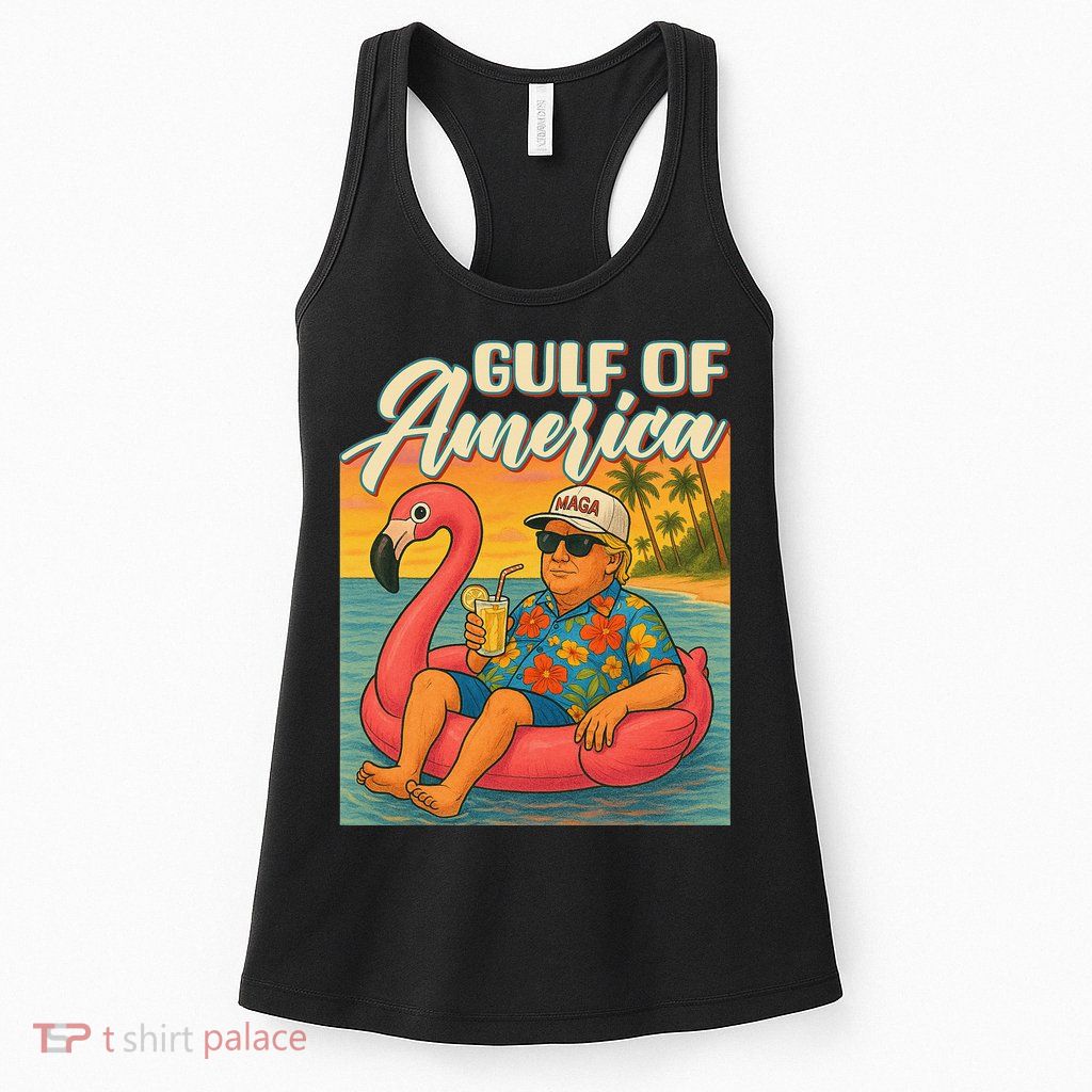 Funny Trump Flamingo Float Gulf Of US America Beach Lover Womens Tank Top