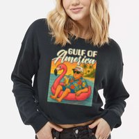 Funny Trump Flamingo Float Gulf Of US America Beach Lover Cropped Pullover Crew