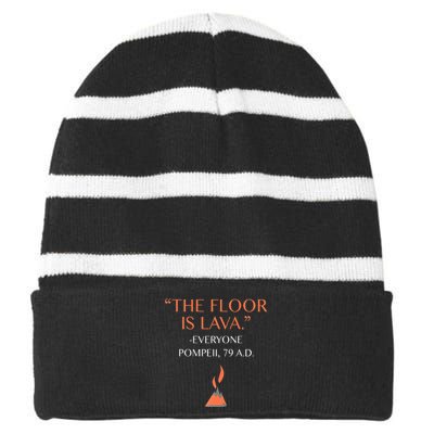 Funny The Floor Is Lava History Lovers & Teachers Striped Beanie with Solid Band