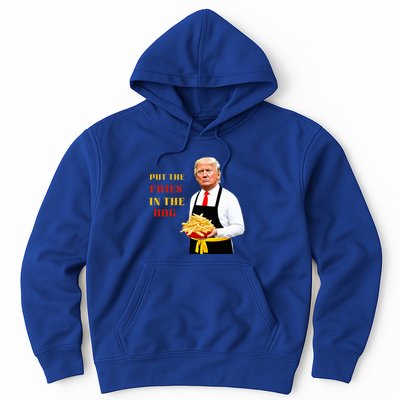Funny Trump Fast Food Put The Fries In The Bag 2024 Hoodie