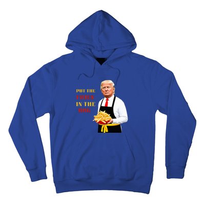 Funny Trump Fast Food Put The Fries In The Bag 2024 Hoodie