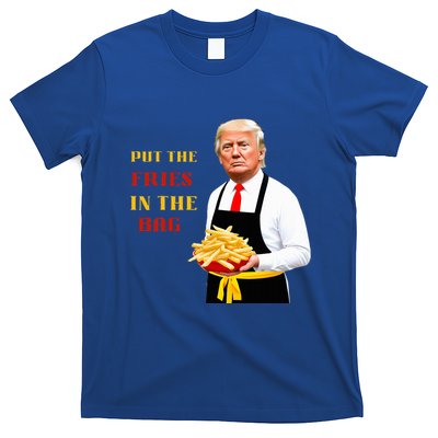 Funny Trump Fast Food Put The Fries In The Bag 2024 T-Shirt