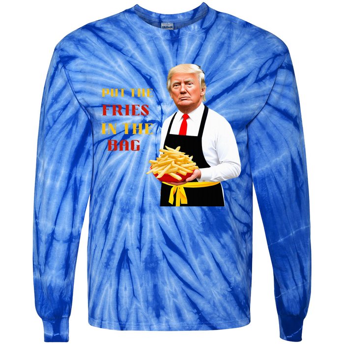 Funny Trump Fast Food Put The Fries In The Bag 2024 Tie-Dye Long Sleeve Shirt