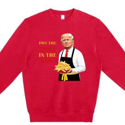 Funny Trump Fast Food Put The Fries In The Bag 2024 Premium Crewneck Sweatshirt