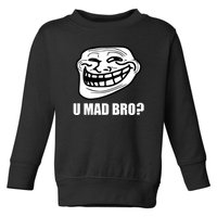 Funny Troll Face U Mad New Toddler Sweatshirt