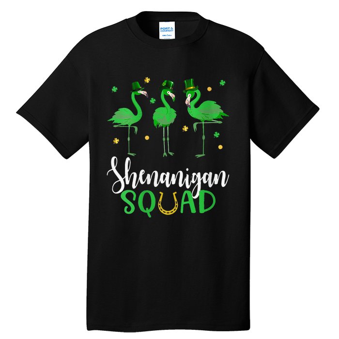 Flamingo Tees For WoSt Patricks Day Shenanigan Squad Tall T-Shirt