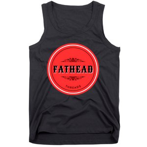 Fathead Threads Tank Top