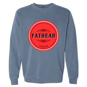 Fathead Threads Garment-Dyed Sweatshirt