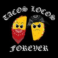 Funny Taco For Tacos Locos Forever Backpack