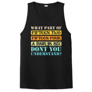 Fifteen Two Fifteen Four A Pair Is Six Funny Cribbage Game PosiCharge Competitor Tank