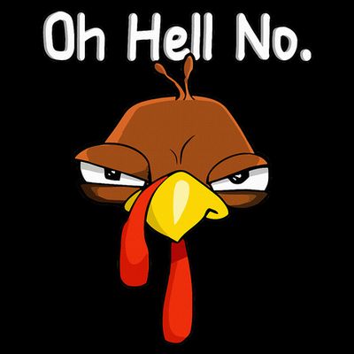Funny Turkey Face Thanksgiving Oh Hell No T-Shirt