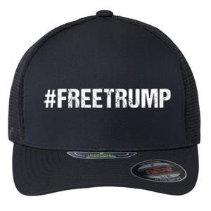 Free Trump Free Donald Trump 2024 #Freetrump Flexfit Unipanel Trucker Cap