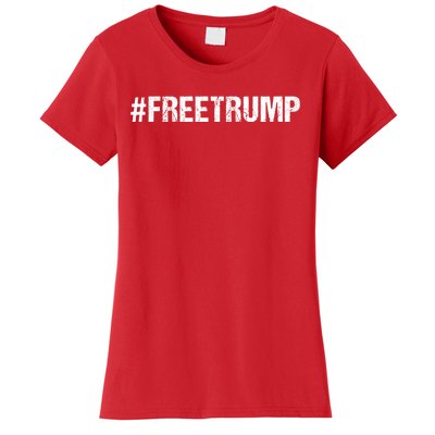 Free Trump Free Donald Trump 2024 #Freetrump Women's T-Shirt