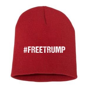 Free Trump Free Donald Trump 2024 #Freetrump Short Acrylic Beanie