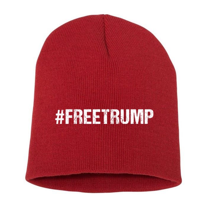 Free Trump Free Donald Trump 2024 #Freetrump Short Acrylic Beanie