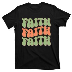 Faith T T-Shirt