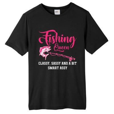 Funny Trout Fishing Queen Classy Sassy And A Bit Smart Assy Tall Fusion ChromaSoft Performance T-Shirt