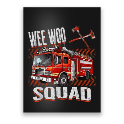 Fire Truck Firefighters Lovers Wee Woo Squad Poster