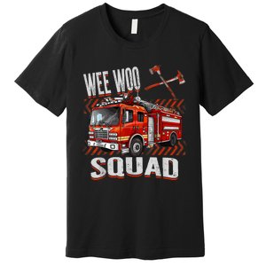 Fire Truck Firefighters Lovers Wee Woo Squad Premium T-Shirt