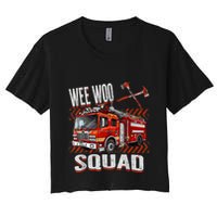 Fire Truck Firefighters Lovers Wee Woo Squad Women's Crop Top Tee