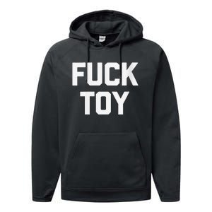 Fuck Toy Funny Saying Sarcastic Novelty Sexy Sex Performance Fleece Hoodie