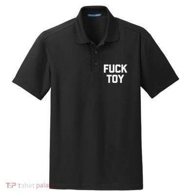 Fuck Toy Funny Saying Sarcastic Novelty Sexy Sex Dry Zone Grid Polo
