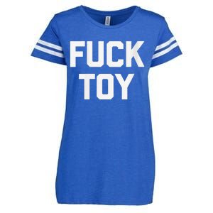 Fuck Toy Funny Saying Sarcastic Novelty Sexy Sex Enza Ladies Jersey Football T-Shirt