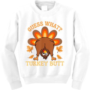 Funny Thanksgiving Guess What Turkey Butt Kids Sweatshirt