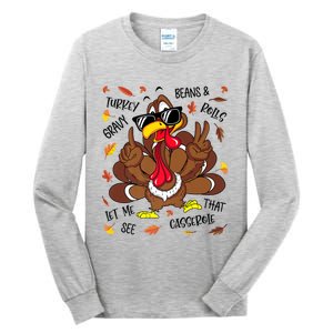 Funny Turkey Gravy Beans And Rolls Thanksgiving Turkey Family Gift Tall Long Sleeve T-Shirt