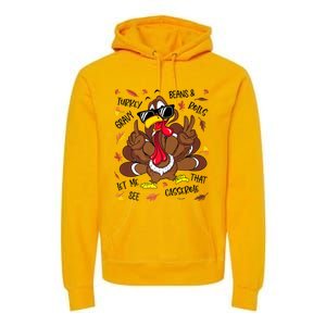 Funny Turkey Gravy Beans And Rolls Thanksgiving Turkey Family Gift Premium Hoodie