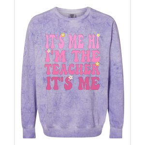 Funny Teacher Groovy It's Me Hi I'm The Teacher It's Me Colorblast Crewneck Sweatshirt