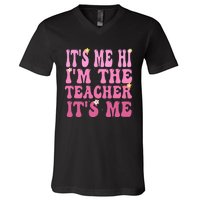 Funny Teacher Groovy It's Me Hi I'm The Teacher It's Me V-Neck T-Shirt