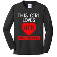 Funny This Girl Loves Her Aussiedoodle Dog Lover Pets Kids Long Sleeve Shirt