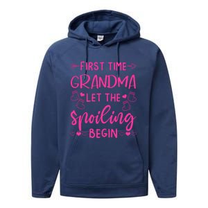 First Time Grandma Let The Spoiling Begin Performance Fleece Hoodie