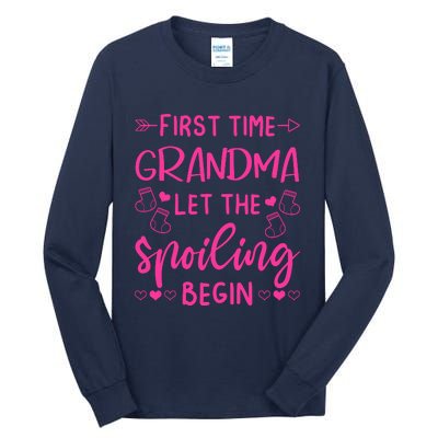 First Time Grandma Let The Spoiling Begin Tall Long Sleeve T-Shirt