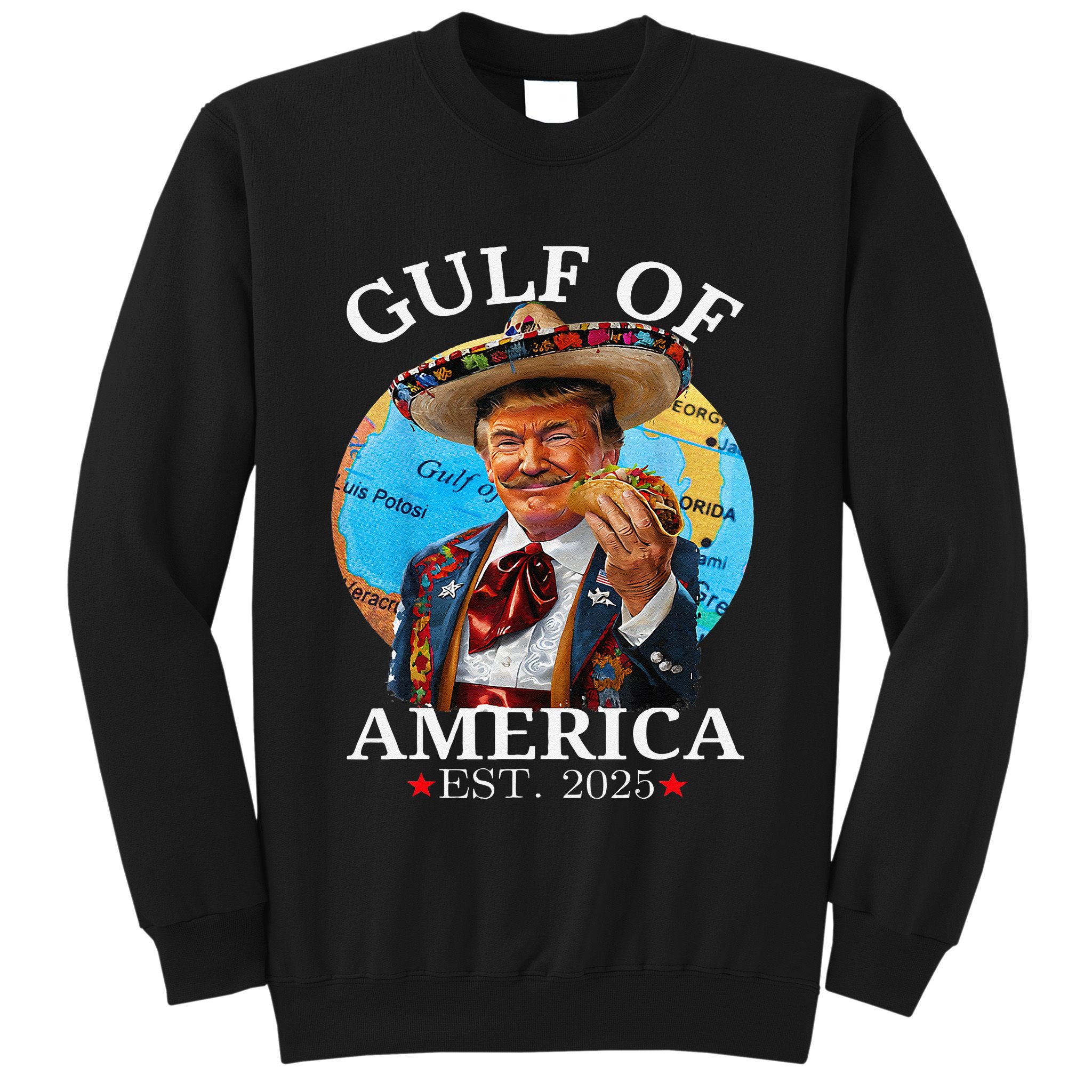 Funny Trump Gulf Of Us America 2025 Trump Merchandise .Png Sweatshirt