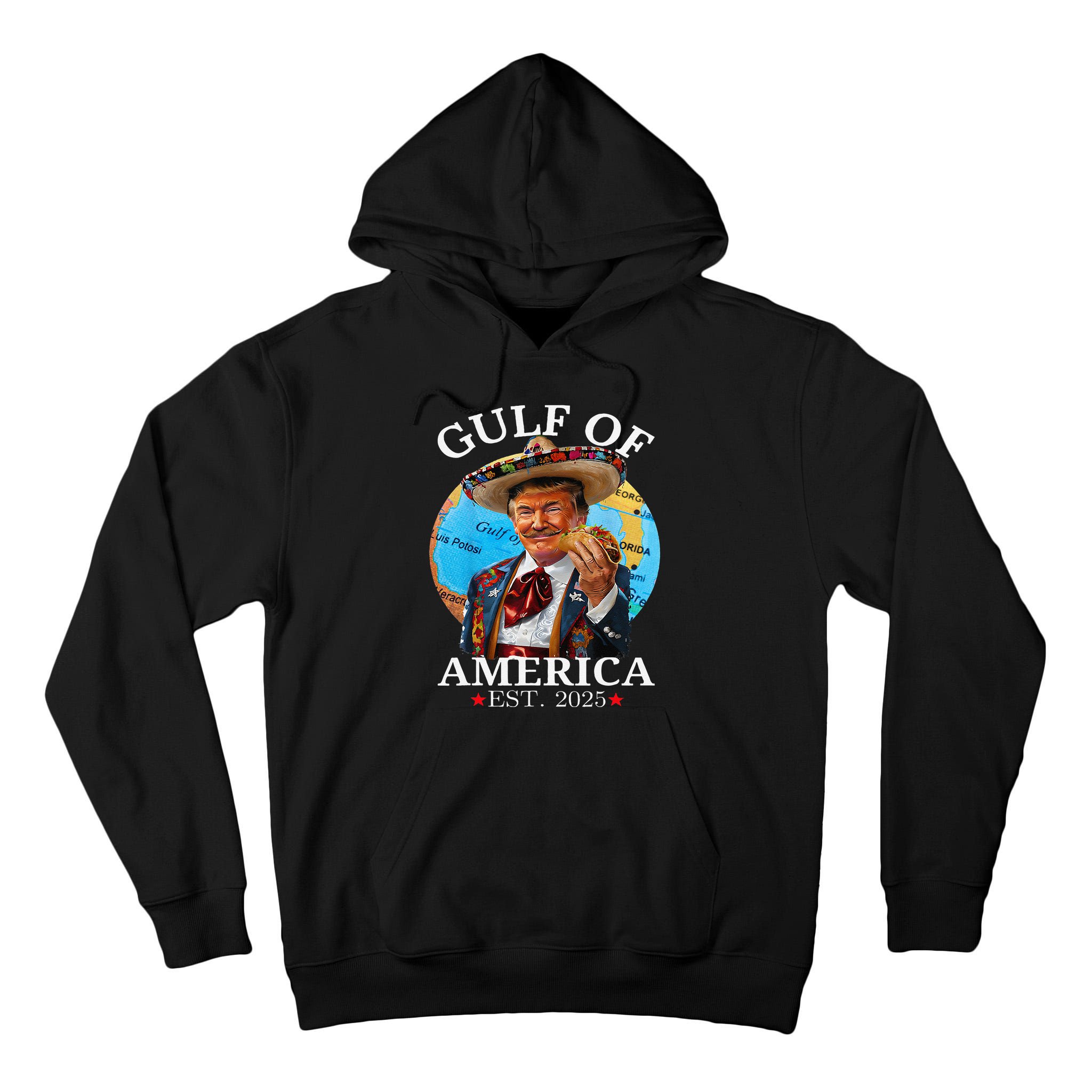 Funny Trump Gulf Of Us America 2025 Trump Merchandise .Png Tall Hoodie